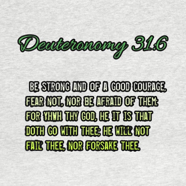 Deuteronomy 31:6 by Yachaad Yasharahla